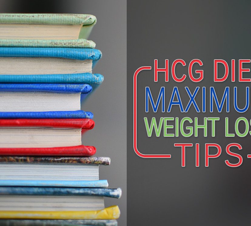 HCG Diet Maximum Weight Loss Tips