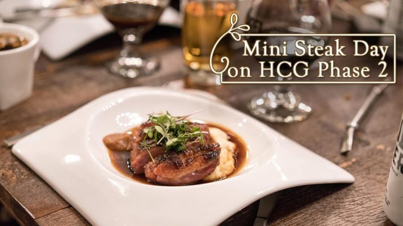 Mini Steak Day on HCG Phase 2