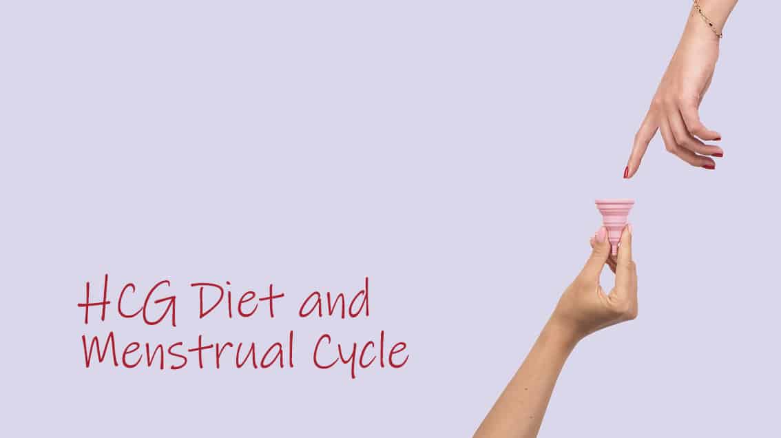 HCG Diet and Menstrual Cycle