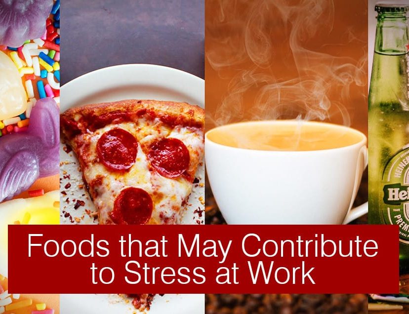 Foods that May Contribute to Stress at Work