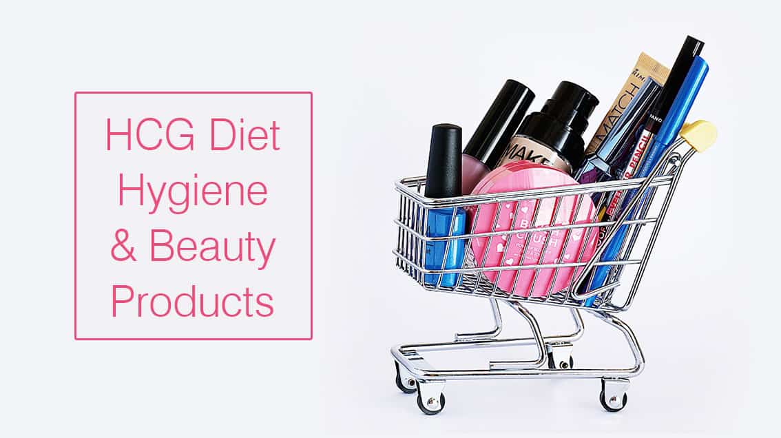 HCG Diet Hygiene and Beauty Products