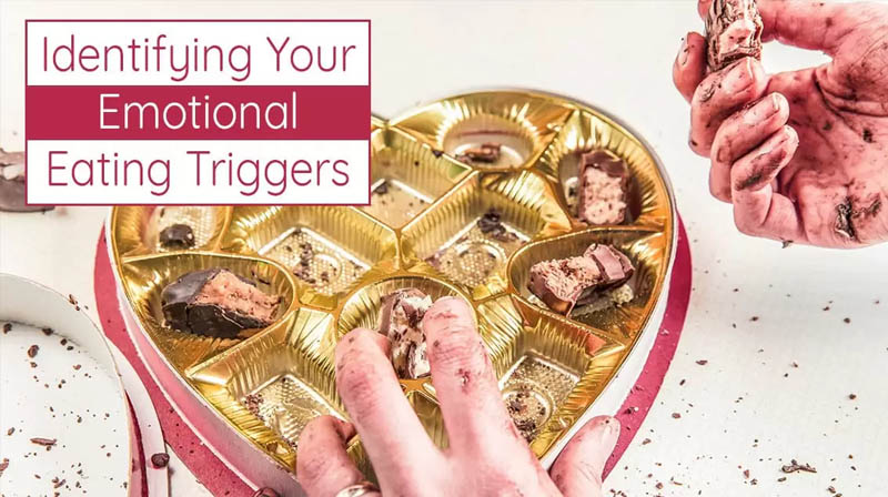 Identifying Your Emotional Eating Triggers