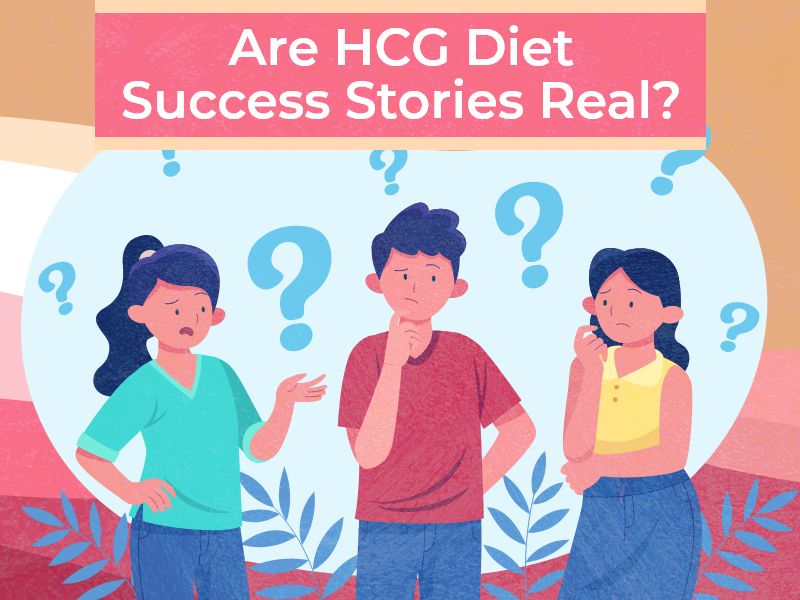 Are HCG Diet Success Stories Real?