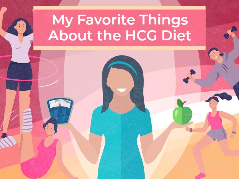 My Favorite Things About the HCG Diet: