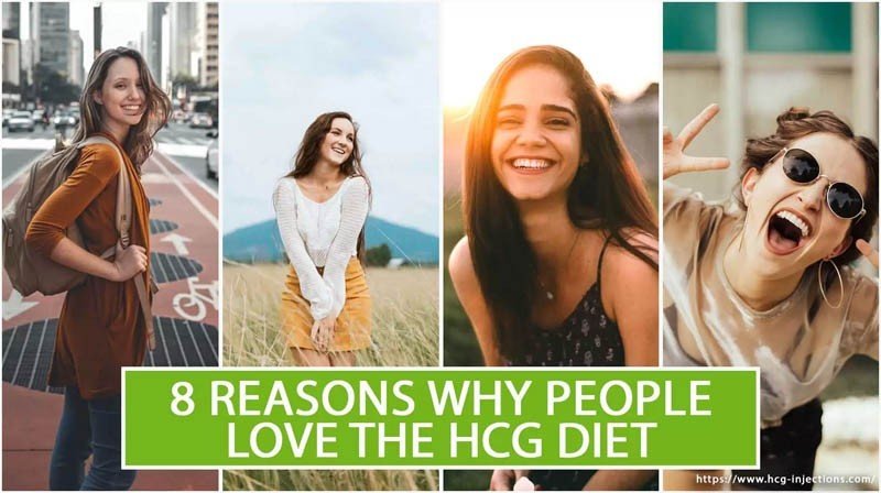 8 Reasons Why People Love The HCG Diet