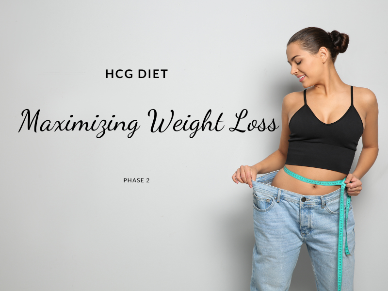 Maximizing Weight Loss on the HCG Diet Phase 2