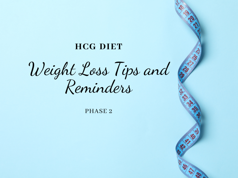 Maximizing Weight Loss on the HCG Diet Phase 2